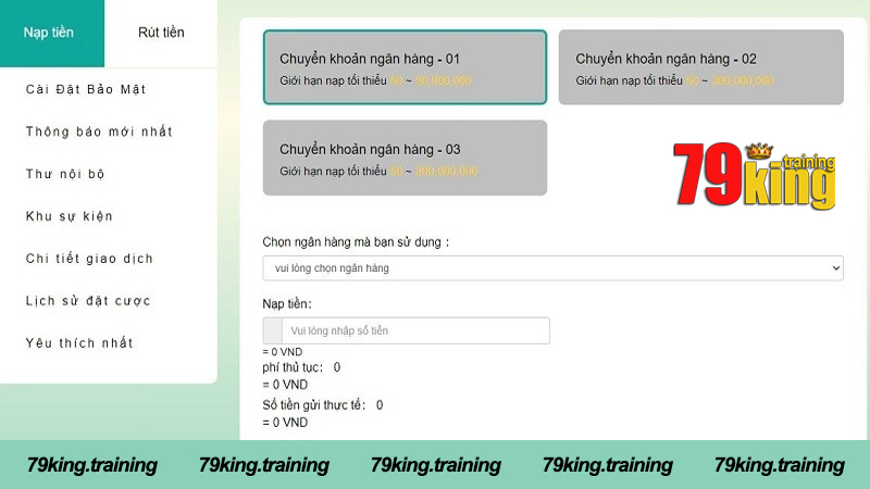 Hướng dẫn nạp tiền 79King chi tiết từ A đến Z