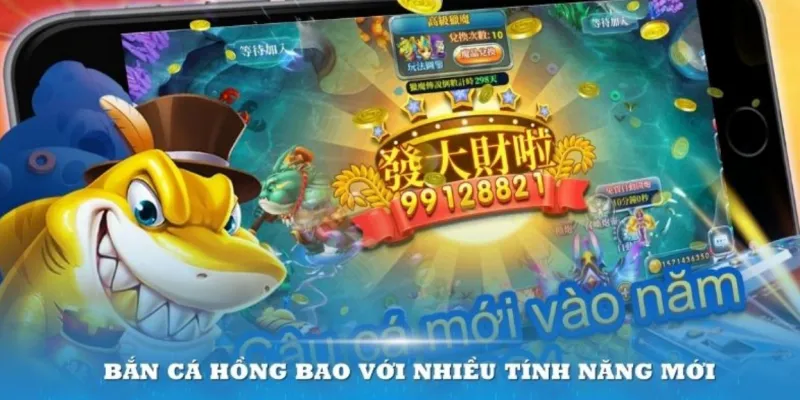 Những điểm nổi bật khiến Bắn cá Hồng Bao thu hút