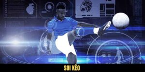 Kinh Nghiệm Soi Kèo Bất Bại Trong Bộ Môn Cá Cược Bóng Đá